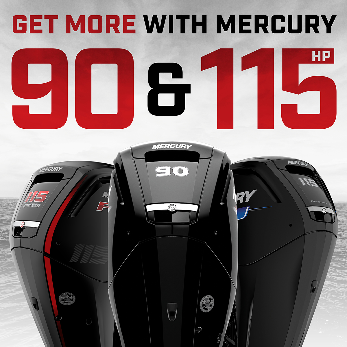 Get More With Mercury: Save up to $1150 off Mercury’s 90 and 115HP FourStroke Outboards